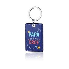 PORTACHIAVI PAPA' SEI IL MIO EROE