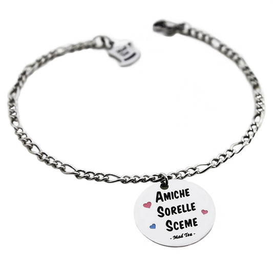 Bracciale “Amiche Sorelle Sceme”